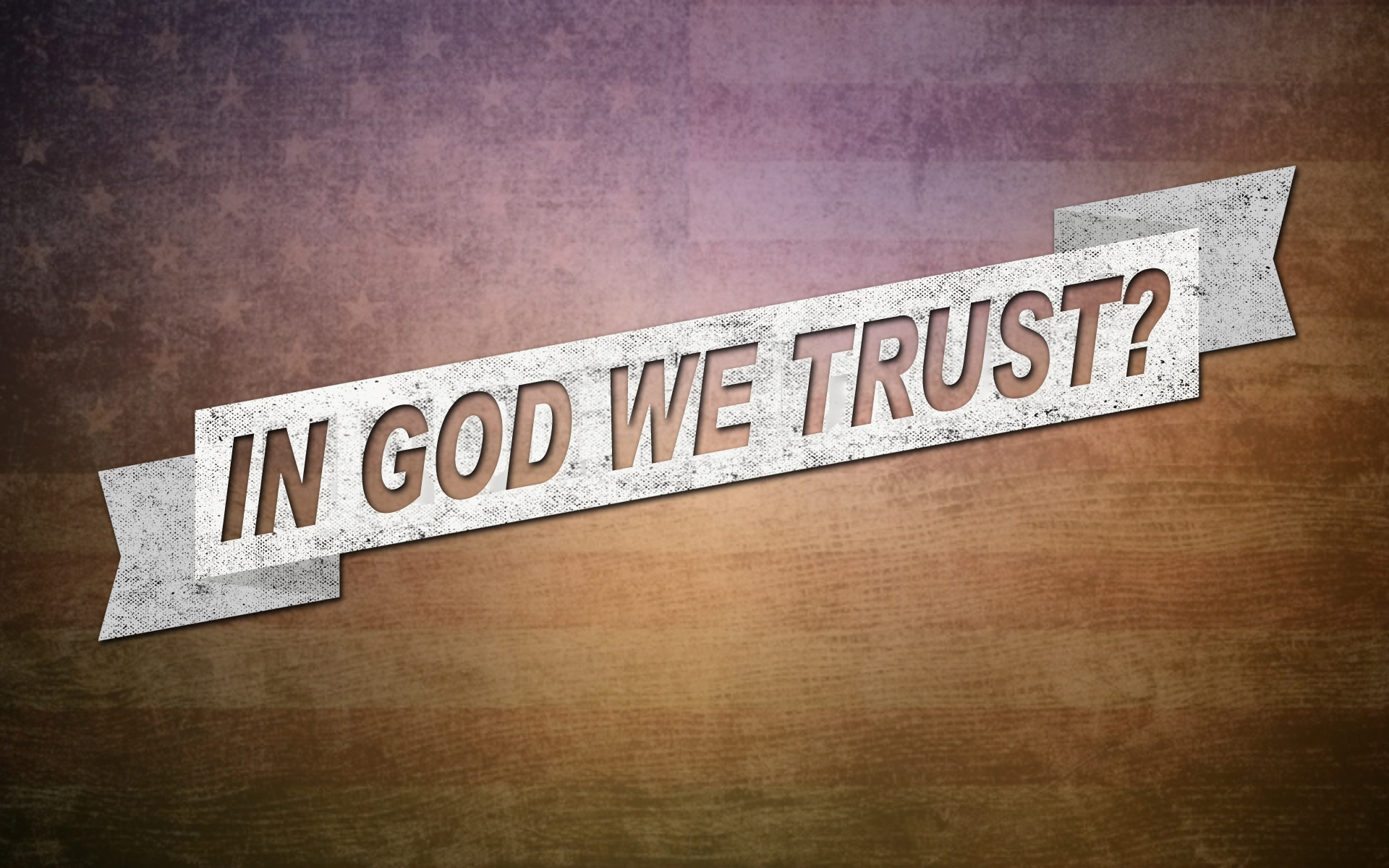In God We Trust? (pt 2)